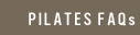 Pilates FAQs